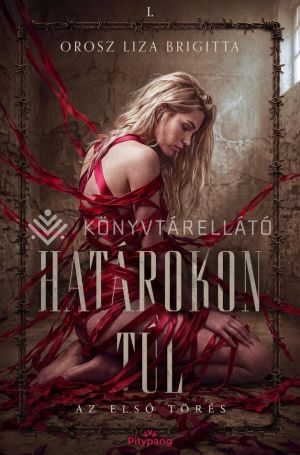 Kép: Határokon túl - Az első törés