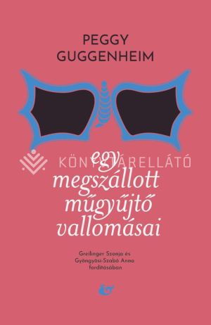 Kép: Egy megszállott műgyűjtő vallomásai