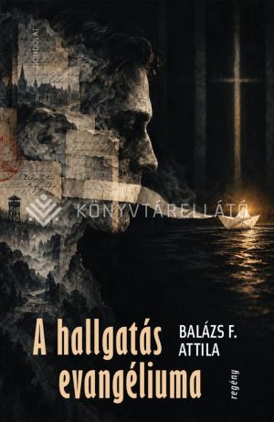 Kép: A hallgatás evangéliuma