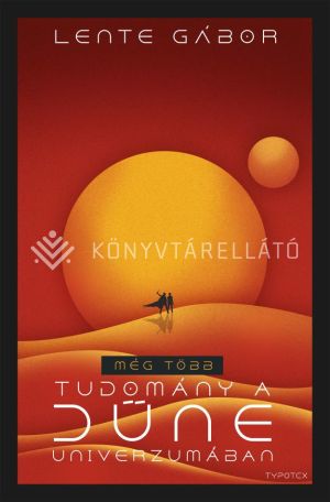 Kép: Még több tudomány a Dűne univerzumában