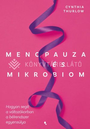 Kép: Menopauza és mikrobiom
