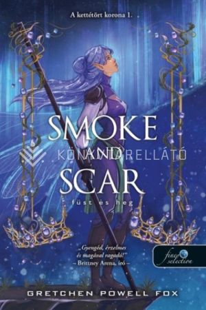 Kép: Smoke and Scar – Füst és heg