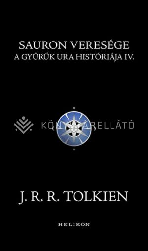 Kép: Sauron veresége - A Gyűrűk Ura históriája IV.