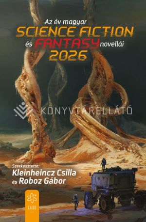 Kép: Az év magyar science fiction és fantasynovellái 2026