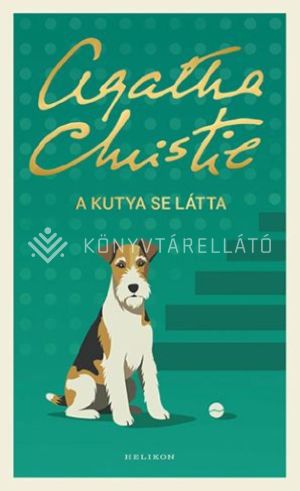Kép: A kutya se látta  (Új kiadás)