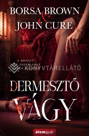 Kép: Dermesztő vágy  (éldekorált)