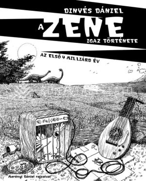 Kép: A Zene igaz története - Az első 4 milliárd év