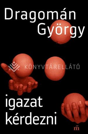 Kép: Igazat kérdezni