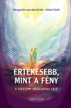 Kép: Értékesebb, mint a fény