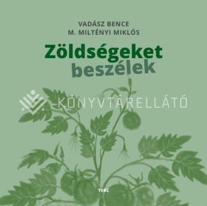 Kép: Zöldségeket beszélek