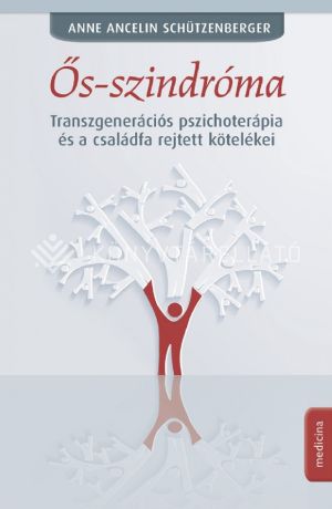 Kép: Ős-szindróma.  transzgenerációs pszichot
