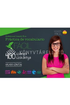 Kép: Fácil Práctica de vocabulario - 400 spanyol szókártya - Haladó szinten