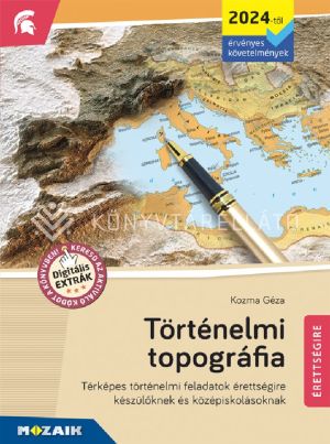 Kép: Történelmi topográfia - Érettségire (2024-től érvényes követelmények) 