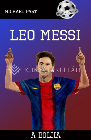 Kép: Leo Messi -A bolha