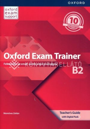 Kép: Oxford Exam Trainer B2 Teacher's Guide with Digital Pack