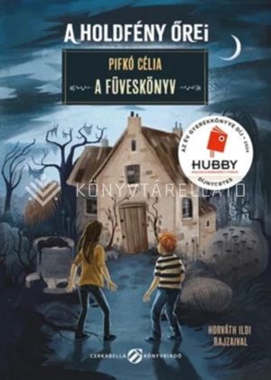 Kép: A holdfény őrei - A Füveskönyv