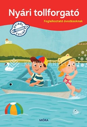 Kép: Nyári tollforgató - Foglalkoztató óvodásoknak