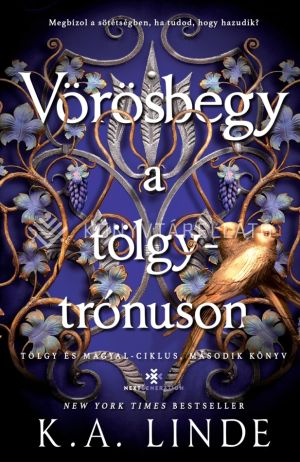 Kép: Vörösbegy a tölgytrónuson - Tölgy és Magyal-ciklus, második könyv   (Éldekorált)