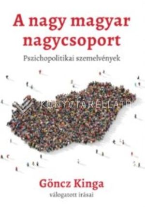 Kép: A nagy magyar nagycsoport
