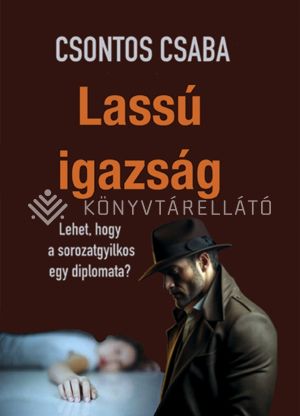 Kép: Lassú igazság