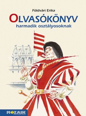 Kép: Olvasókönyv harmadik osztályosoknak (új kiadás)