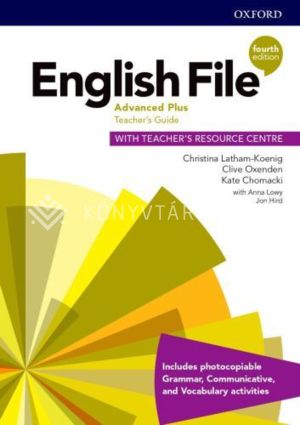 Kép: English File 4th Edition Advanced Plus Teacher's Guide