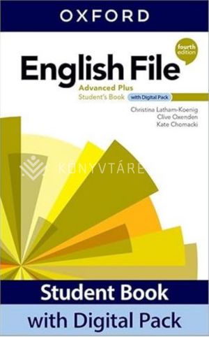 Kép: English File 4th Edition Advanced Plus Student's Book with Digital Pack