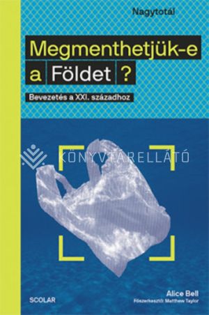 Kép: Megmenthetjük-e a Földet?