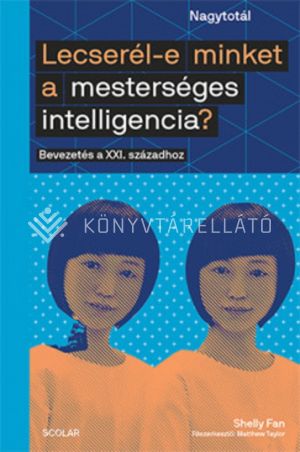 Kép: Lecserél-e minket a mesterséges intelligencia?