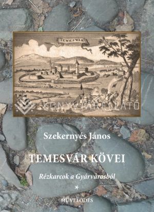 Kép: Temesvárkövei