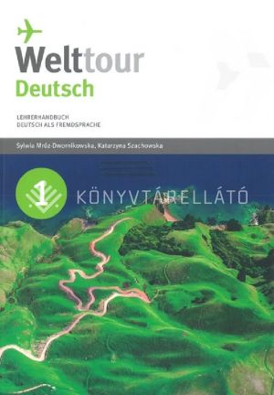 Kép: Welttour Deutsch 1 Lehrerhandbuch