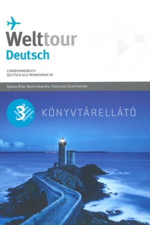 Kép: Welttour Deutsch 3 Lehrerhandbuch