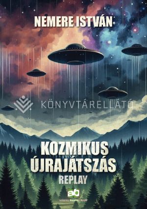 Kép: Kozmikus újrajátszás - Replay