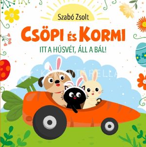 Kép: Csöpi és Kormi - Itt a húsvét, áll a bál!