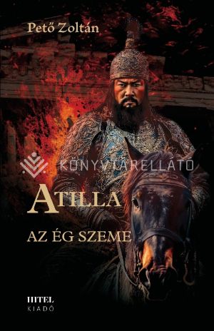 Kép: Atilla - II. Az ég szeme