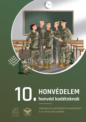 Kép: Honvédelem honvéd kadétoknak 10. - munkafüzet