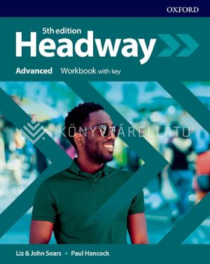 Kép: Headway 5th Edition Advanced Workbook W/Key
