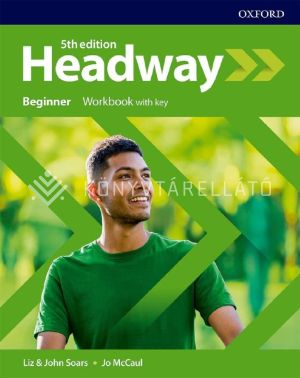 Kép: Headway 5th Edition Beginner Workbook W/Key