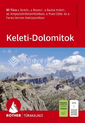 Kép: Keleti-Dolomitok Rother túrakalauz