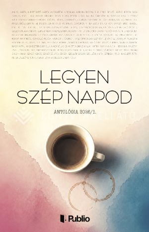 Kép: Legyen szép napod