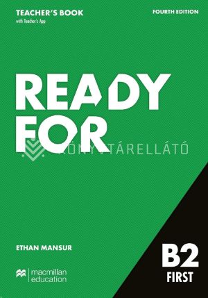 Kép: Ready for B2 First 4th Edition Teacher's Book with Teacher's App