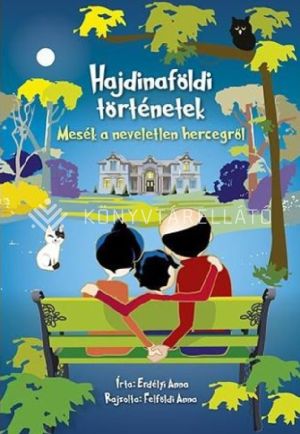 Kép: Hajdinaföldi történetek