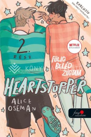 Kép: Heartstopper – Fülig beléd zúgtam (Szívdobbanás 2.) - képregény