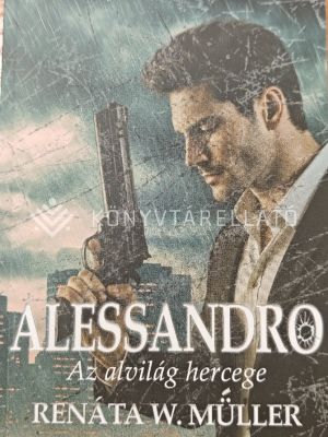 Kép: Alessandro - Az alvilág hercege