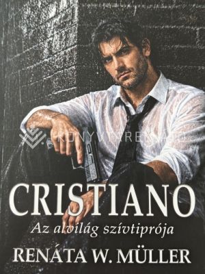 Kép: Cristiano - Az alvilág szívtiprója
