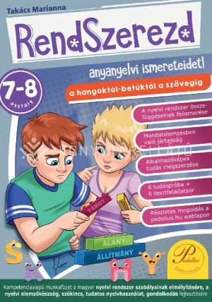 Kép: Rendszerezd anyanyelvi ismereteidet! 7-8. osztály