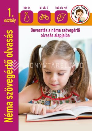 Kép: Bevezetés a néma szövegértő olvasás alapjaiba