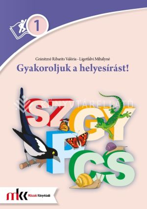 Kép: Gyakoroljuk a helyesírást! 1. osztály