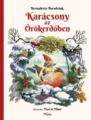 Kép: Karácsony az Örökerdőben