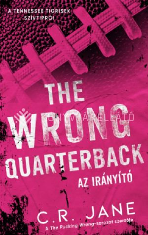 Kép: The Wrong Quarterback - Az irányító